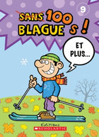 100 blagues ! Et plus... #09 N. éd.