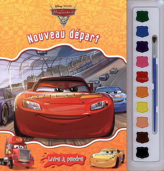 Disney Pixar : Les Bagnoles 03 : nouveau départ