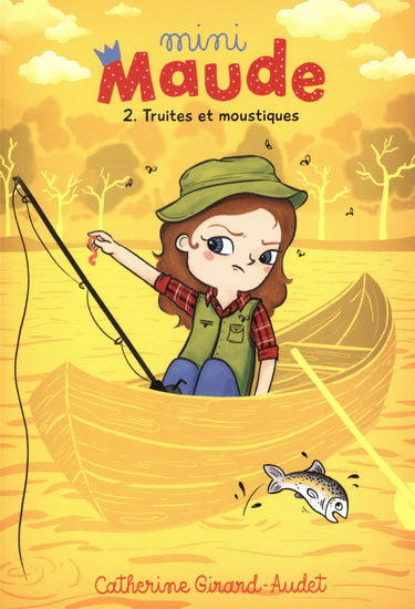 Mini Maude - Truites et moustiques #02