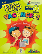 En route vers la 4e année : activités, jeux, exercices.