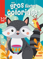 Mon gros livre de coloriage 3-5 ans raton-laveur