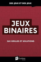Binary Games: 260 grids and solutions