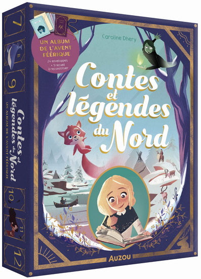 Contes et légendes du Nord : un album de l'Avent féerique