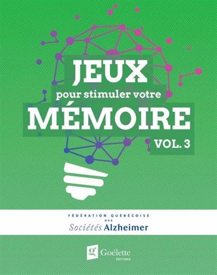 Jeux pour stimuler votre mémoire vol. 3