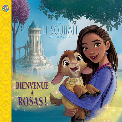 Disney The Wish: Welcome to Rosas!