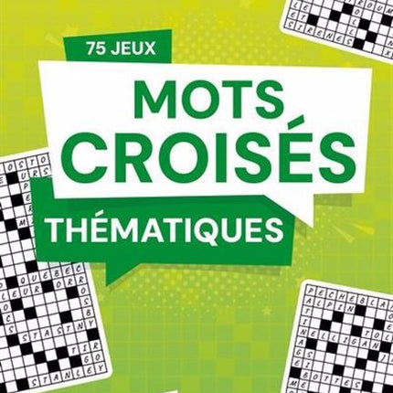 Thematic crosswords: 75 games