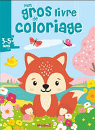 Mon gros livre de coloriage 3-5 ans renard