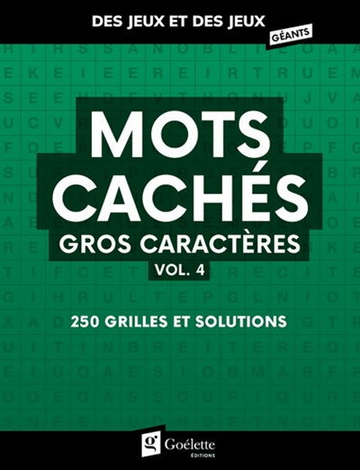 Mots cachés gros caractères vol.4 250 grilles et solutions