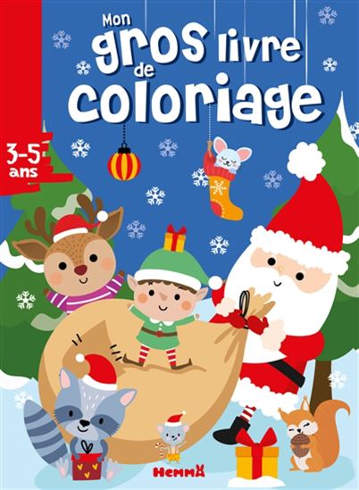 Mon gros livre de coloriage 3-5 ans : Noël