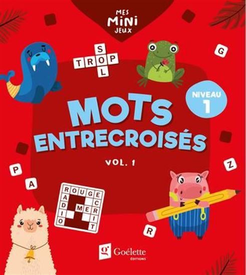 MOTS ENTRECROISÉS NIVEAU 1, VOL 1