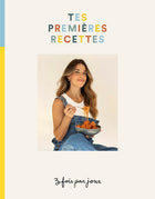 Tes premières recettes 3 fois par jour - livre