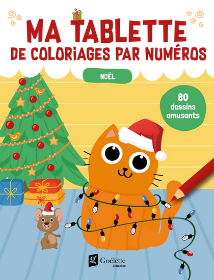 Ma tablette de coloriages par numéros : Noël