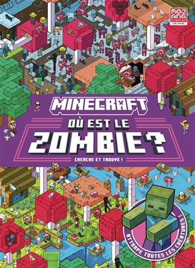 Minecraft : où est le zombie ? : Cherche et trouve De collectif