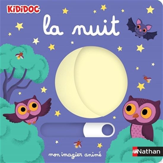 La Nuit - Mon imagier animé