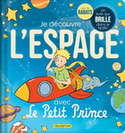 Je découvre l'espace avec le petit prince