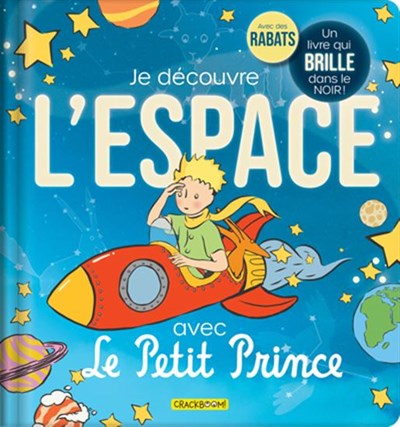 Je découvre l'espace avec le petit prince