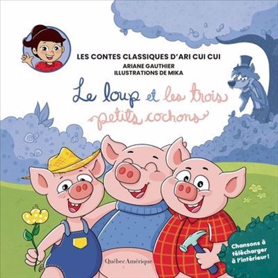Les Contes classiques d'Ari Cui Cui : le loup