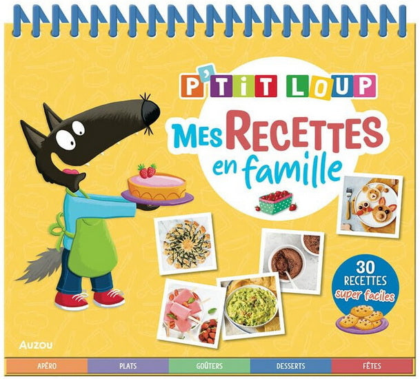 Mes recettes en famille P'tit loup