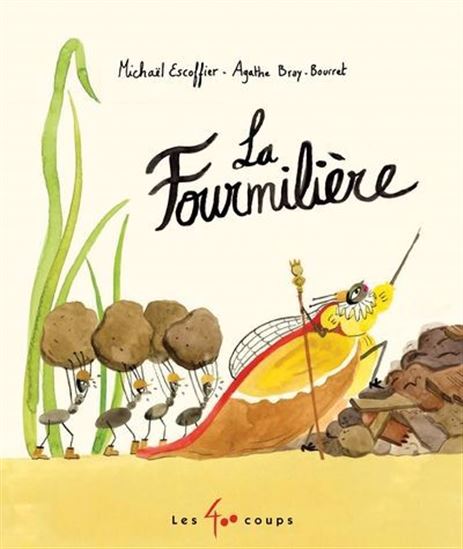 La Fourmilière -livre