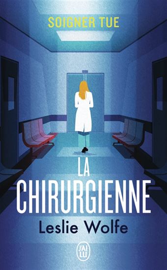 La Chirurgienne