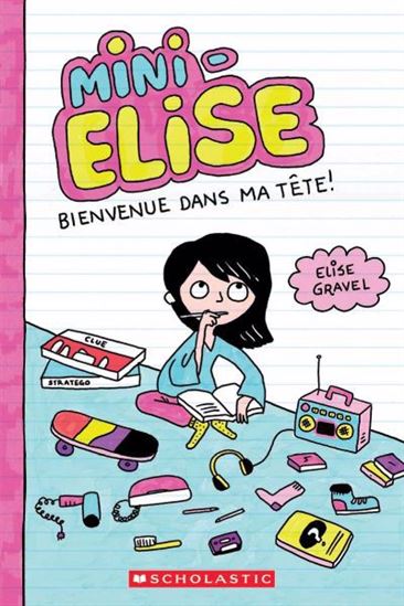 Mini-Elise : Bienvenue dans ma tête!