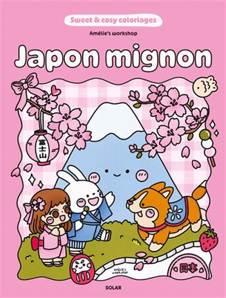 Cute Japan: Sweet and Cozy Coloring Pages