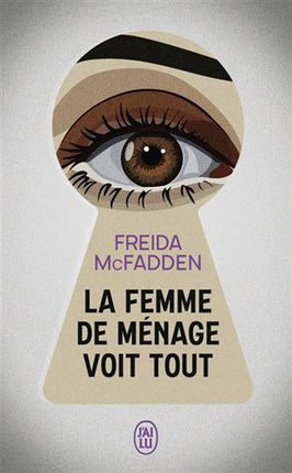 La Femme de ménage voit tout - format poche