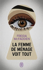 La Femme de ménage voit tout - format poche