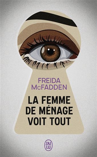 La Femme de ménage voit tout - format poche