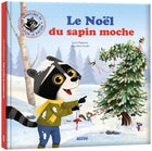 The Ugly Christmas Tree by Lucie Papineau | Amandine Gardie