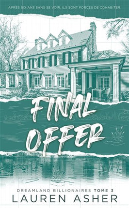 Final Offer - Dreamland Billionaires Volume 3 (French edition)