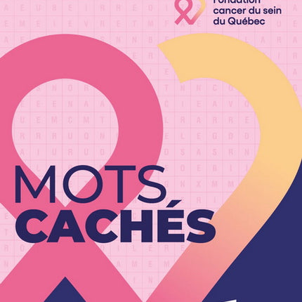 Mots cachés : fondation cancer du sein du Québec #03