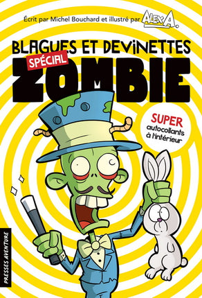 Blagues et devinettes : spécial zombie N. éd.