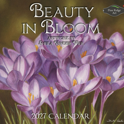 2027 Pine Ridge Calendar Beauty in Bloom