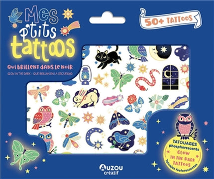 Mes p'tits tattoos : Qui brillent dans le noir