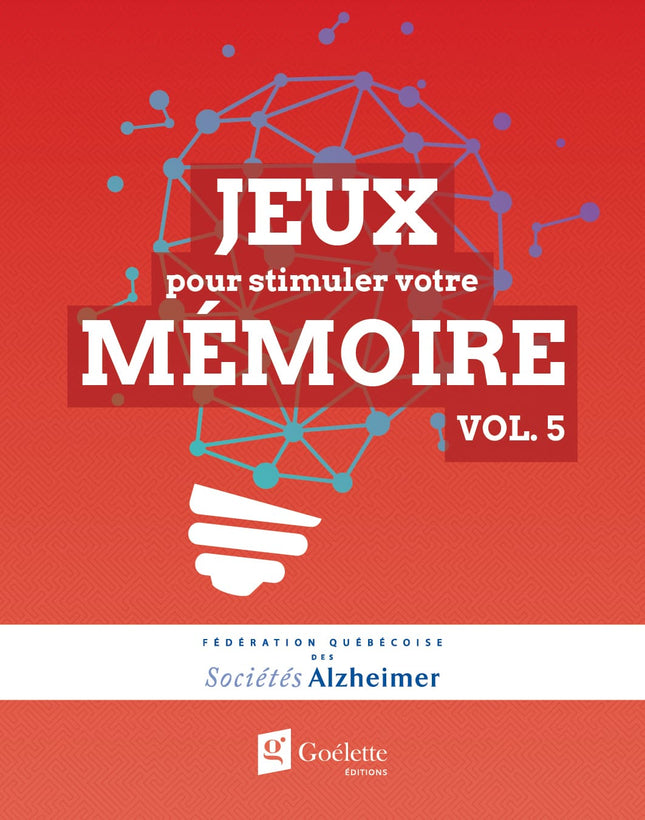 Jeux pour stimuler votre mémoire en partenariat avec la fédération des sociétés alzheimer du québec