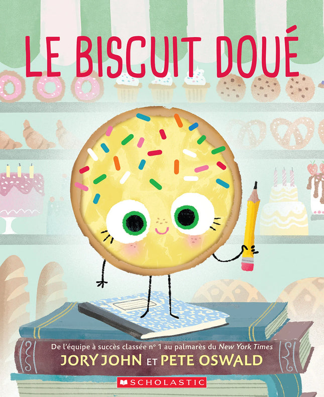 Le biscuit doué - Scholastic