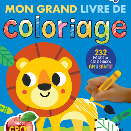 Mon grand livre de coloriage - 232 pages