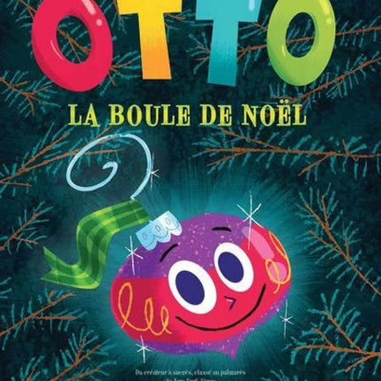 Otto, the Christmas bauble