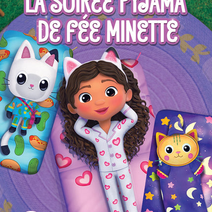 Gabby and the Magic House: Fairy Minette's Sleepover