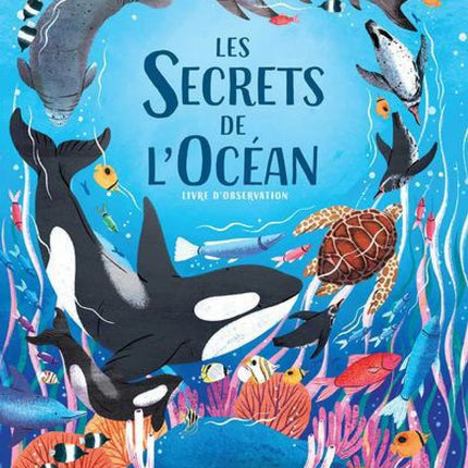 Les secrets de l’océan - Livre d'observation