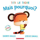 Titi the tiger: But why?