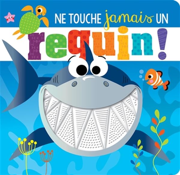 Ne touche jamais un requin!