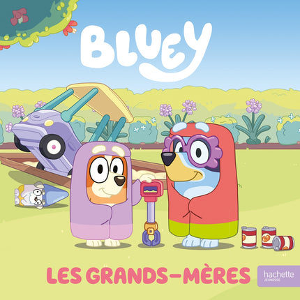 Bluey - Les Grands-Mères