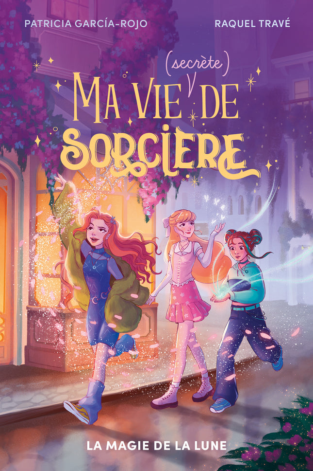 My (Secret) Life as a Witch - Book 1 - Moon Magic