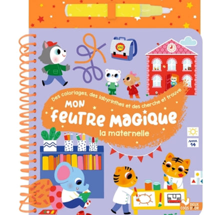 My Magic Felt-Tip Pen: Kindergarten