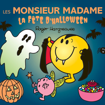 Les Monsieur Madame - La fête d'Halloween