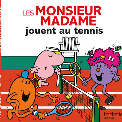Les Monsieur Madame jouent au tennis Adam Hargreaves, Roger Hargreaves