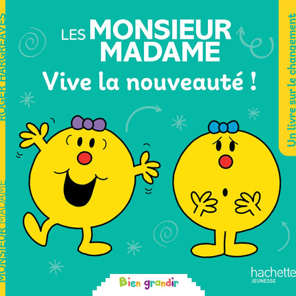 Les Monsieur Madame - Vive la nouveauté !