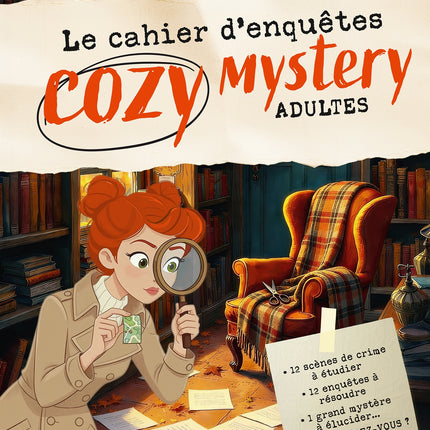 Le cahier d'enquêtes Cozy Mystery Adultes